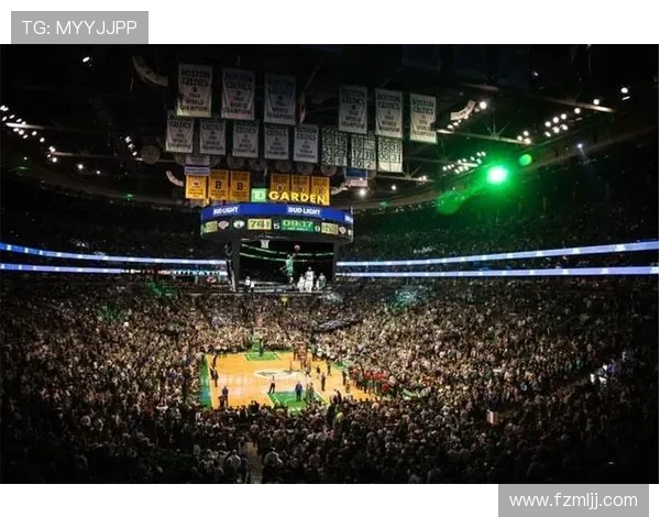 波士顿凯尔特人重返巅峰之路 聚焦球队崛起与未来发展潜力